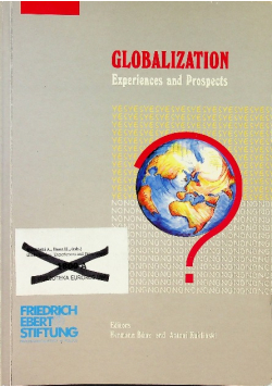 Globalization Experiences and Prospects