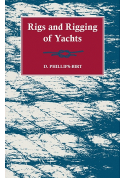 Rigs and Rigging of Yachts
