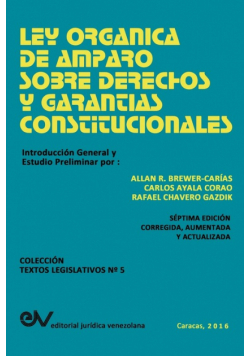 Ley Organica De Amparo Sobre Derechos Y Garantias Constitucionales