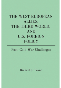 The West European Allies, the Third World, and U.S. Foreign Policy