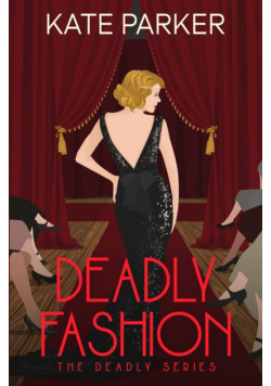 Deadly Fashion
