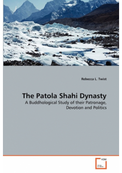 The Patola Shahi Dynasty