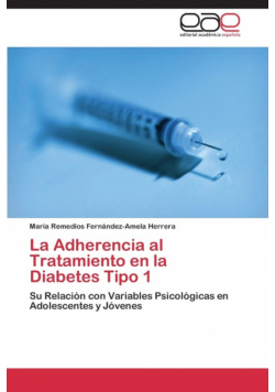 La Adherencia al Tratamiento en la Diabetes Tipo 1