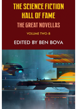 The Science Fiction Hall of Fame Volume Two-B