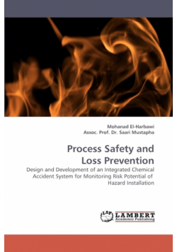 Process Safety and Loss Prevention
