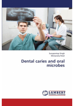 Dental Caries and Oral Microbes