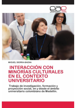 Interacción Con Minorías Culturales En El Contexto Universitario