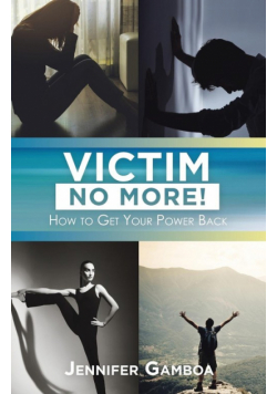 Victim No More!
