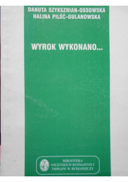 Wyrok wykonano