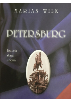 Petersburg Historia stara i nowa