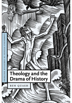 Theology and the Drama of History