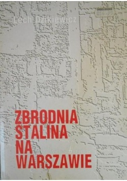 Zbrodnia Staina na Warszawie