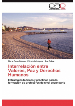 Interrelacion Entre Valores, Paz y Derechos Humanos