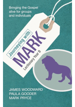 Journeying with Mark - Lectionary Year B