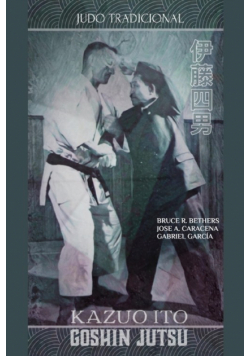 Kazuo Ito Goshin Jutsu - Judo Tradicional