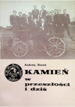 Kamień w przeszłości i dziś część 1