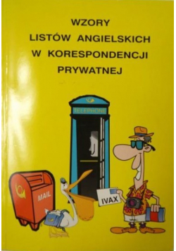 Wzory listów angielskich w korespondencji prywatnej