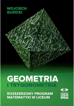 Geometria i trygonometria Rozszerzony program