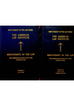 Restatement of the Law The Foreign Relations Law of the United States Volume 1 and 2