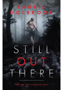 Still Out There