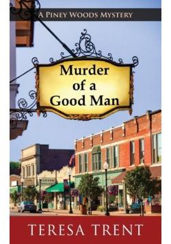 Murder of a Good Man