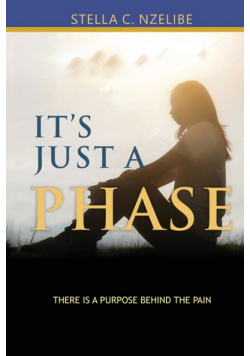 It's Just A Phase