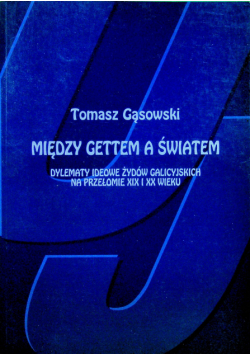 Między Gettem a światem