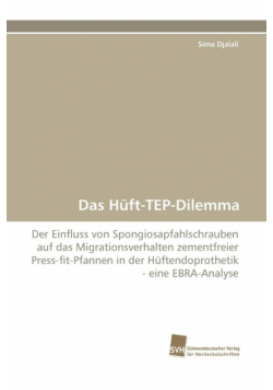 Das Huft-Tep-Dilemma