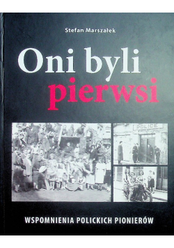 Oni byli pierwsi