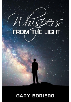 Whispers from the Light