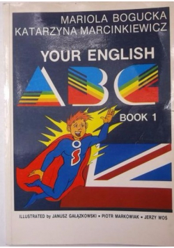 Your English ABC Book 1