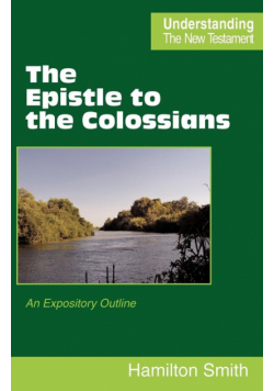 The Epistle to the Colossians
