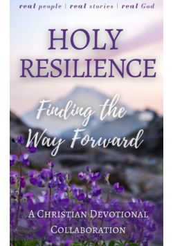 Holy Resilience