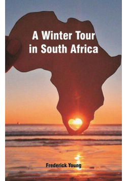 A Winter Tour in South Africa