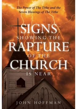 Signs Showing the Rapture of the Church is Near
