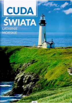 Imagine new II. Cuda świata. Latarnie morskie