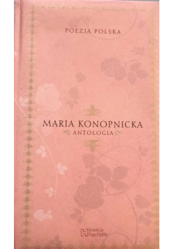 Poezja Polska Maria Konopnicka Antologia