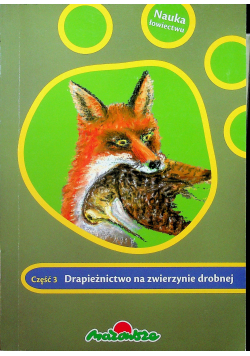 Drapieżnictwo na zwierzynie drobnej