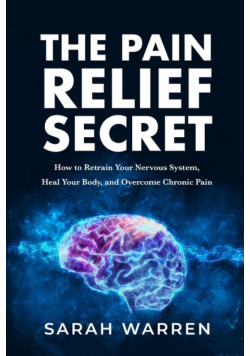 The Pain Relief Secret