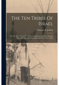 The Ten Tribes Of Israel
