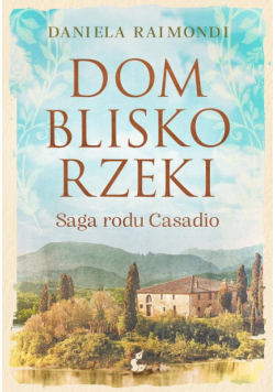 Dom blisko rzeki