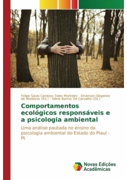 Comportamentos ecológicos responsáveis e a psicologia ambiental