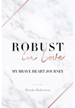 Robust in Love