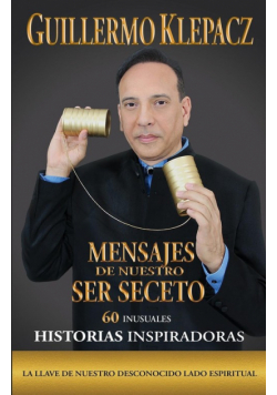 Mensajes de nuestro Ser Secreto