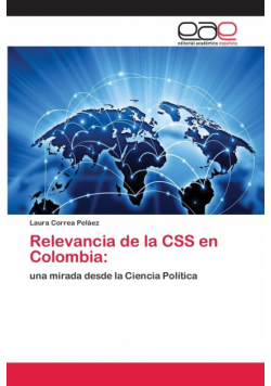 Relevancia de la CSS en Colombia