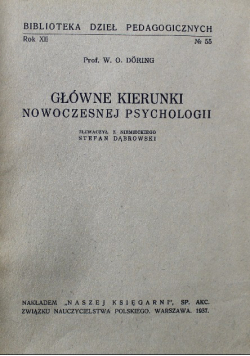 Główne kierunki nowoczesnej psychologii Nr 55 1937 r.