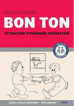 Uczniowski BON TON Sytuacyjne rymowanki eduk.