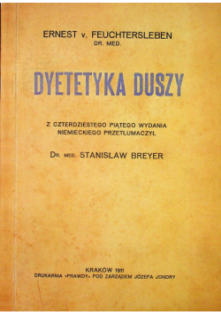 Dyetetyka duszy Reprint z 1911 r.