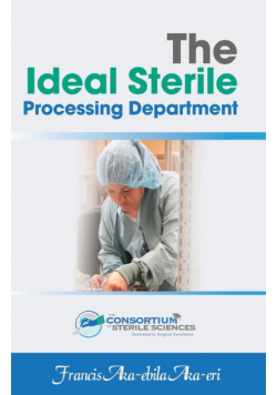 The Ideal Sterile Processing Department