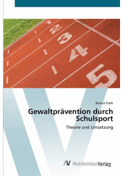 Gewaltprävention durch Schulsport